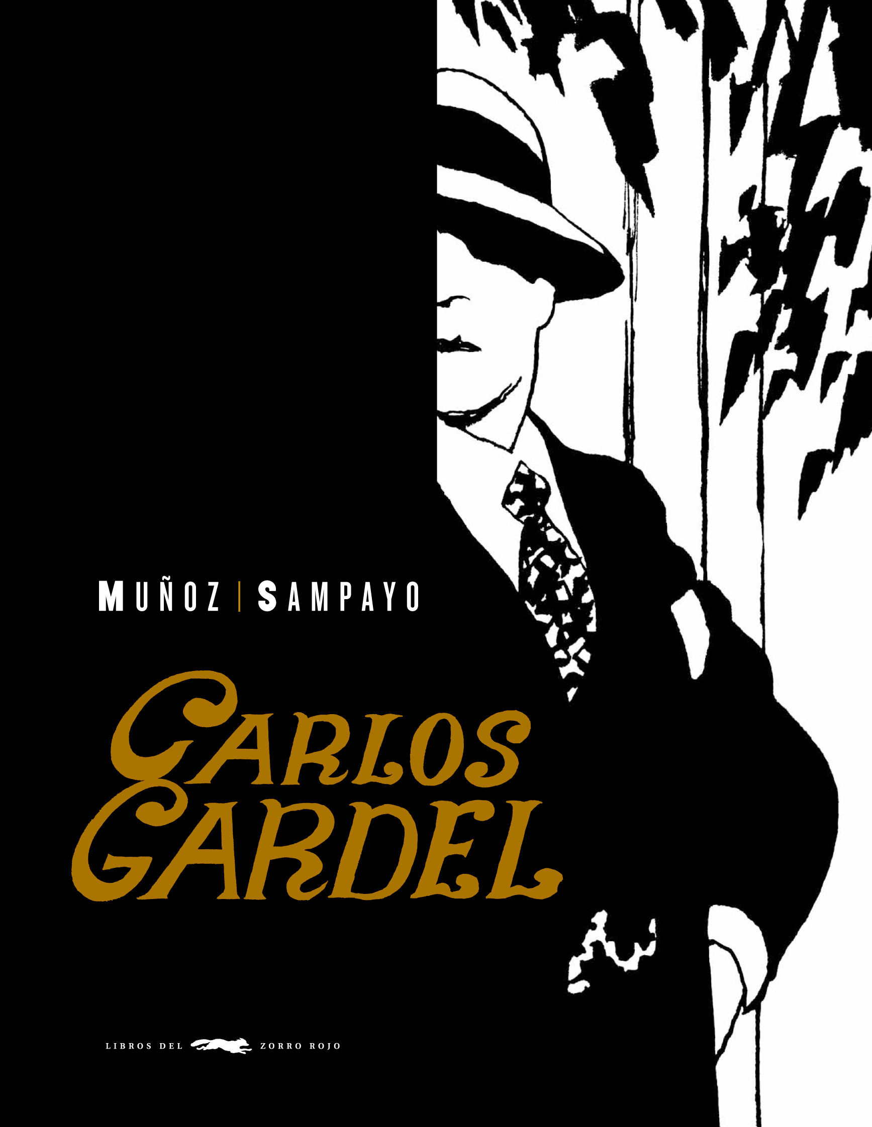 GARDEL. LA VOZ DEL RÍO DE LA PLATA. 