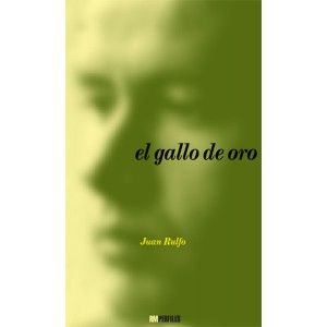 EL GALLO DE ORO. 