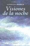 VISIONES DE LA NOCHE