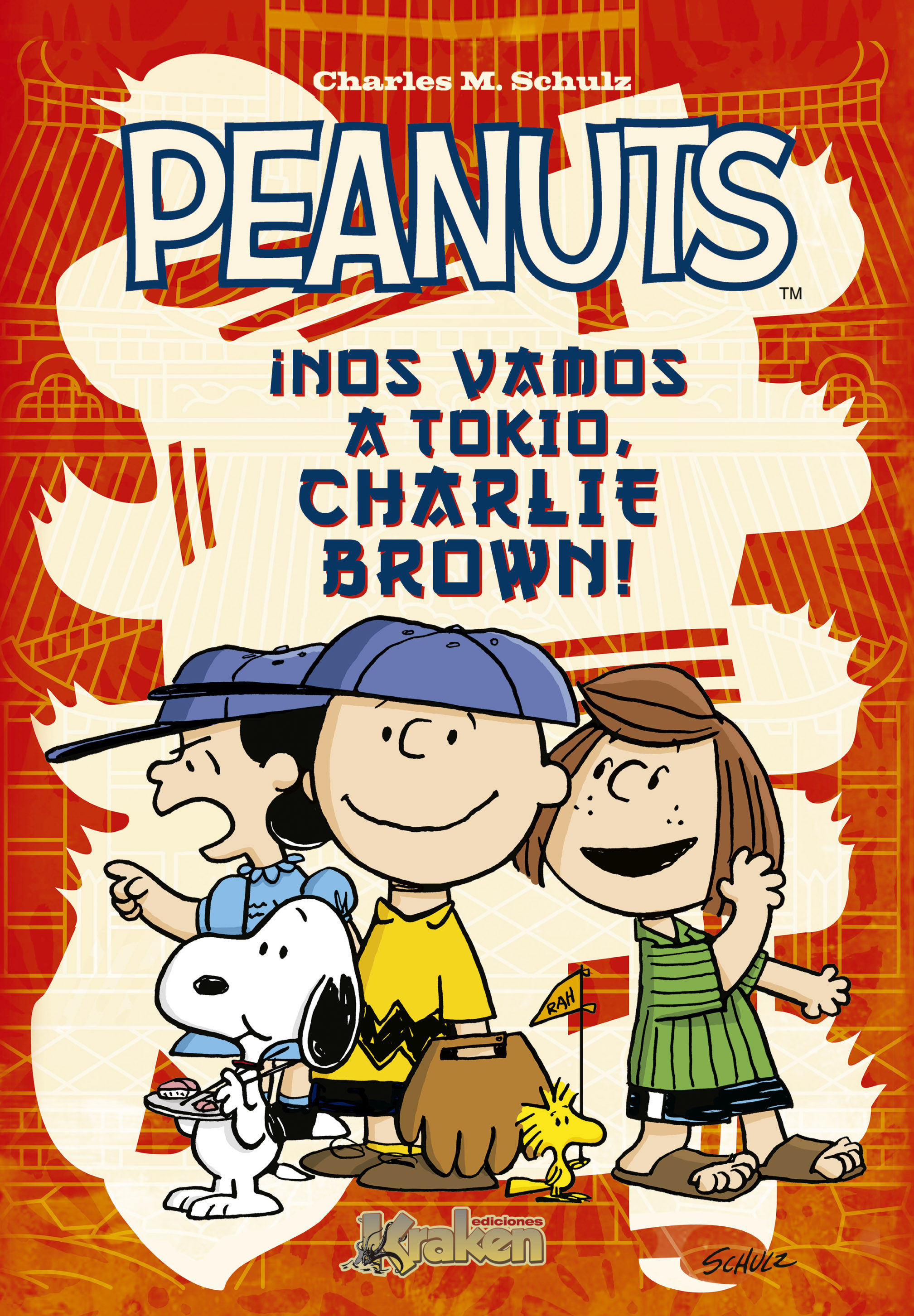 PEANUTS ¡NOS VAMOS A TOKIO, CHARLIE BROWN!. 