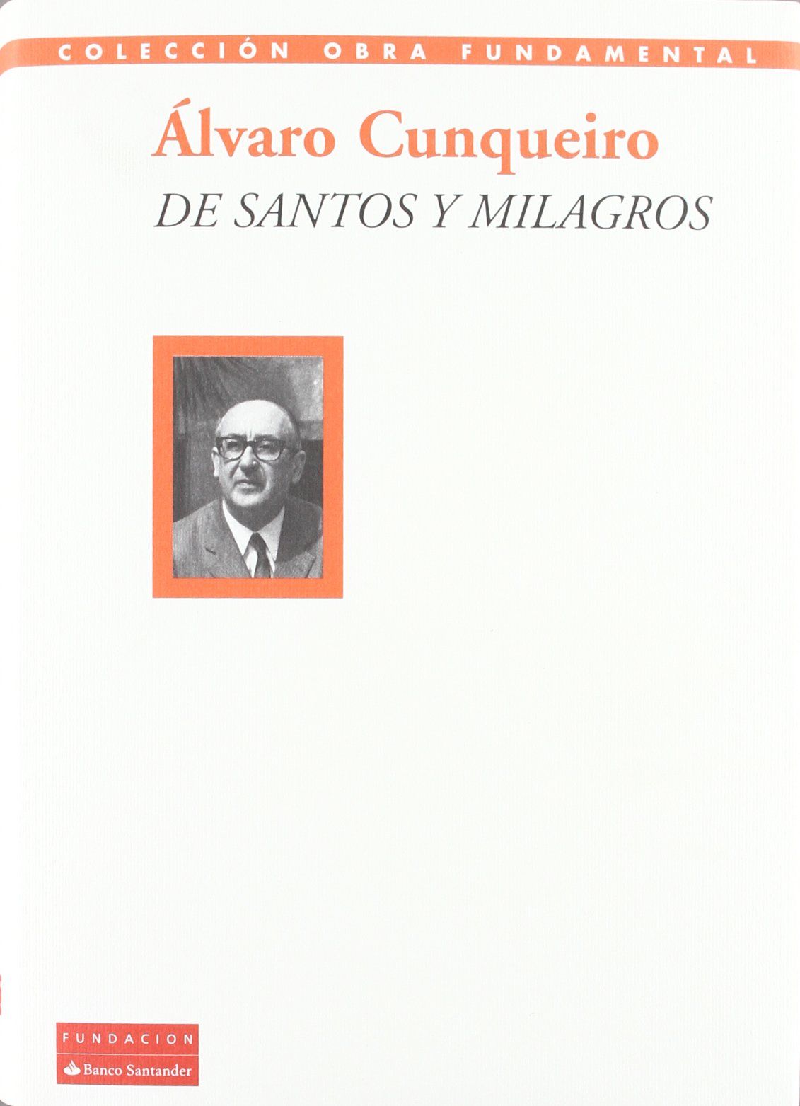 DE SANTOS Y MILAGROS. 