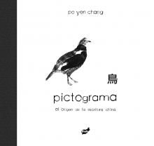 PICTOGRAMA. EL ORIGEN DE LA ESCRITURA CHINA