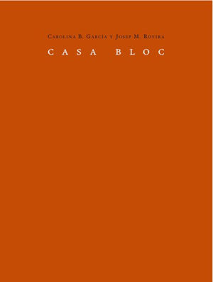 CASA BLOC. 