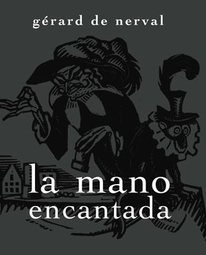 LA MANO ENCANTADA.