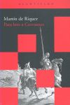 PARA LEER A CERVANTES.