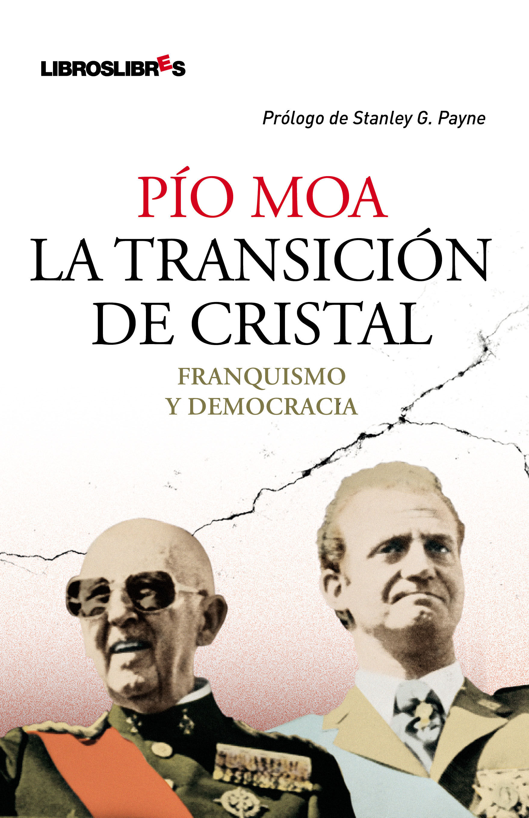 LA TRANSICIÓN DE CRISTAL. FRANQUISMO Y DEMOCRACIA