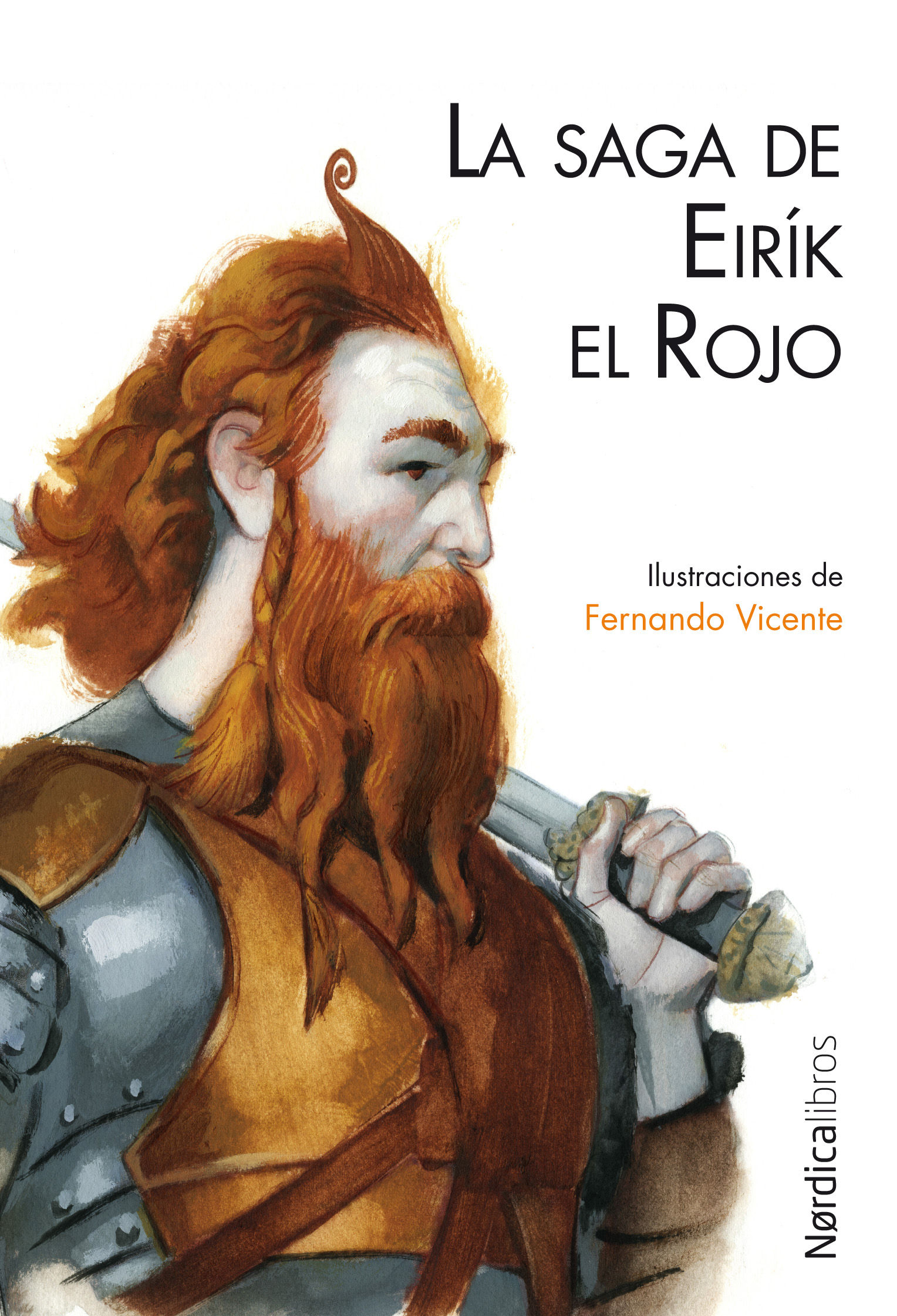 LA SAGA DE EIRÍK EL ROJO. 