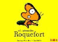 EL RATONCITO ROQUEFORT