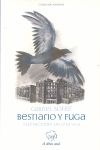 BESTIARIO Y FUGA. ILUSTRACIONES DE UNA VILLA