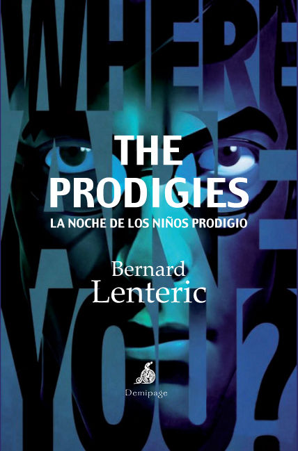 THE PRODIGIES. LA NOCHE DE LOS NIÑOS PRODIGIO