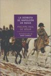 LA DERROTA DE NAPOLEÓN EN RUSIA.