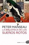 LA BIBLIOTECA DE LOS SUE¿OS ROTOS