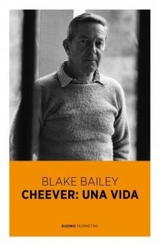 CHEEVER, UNA VIDA.