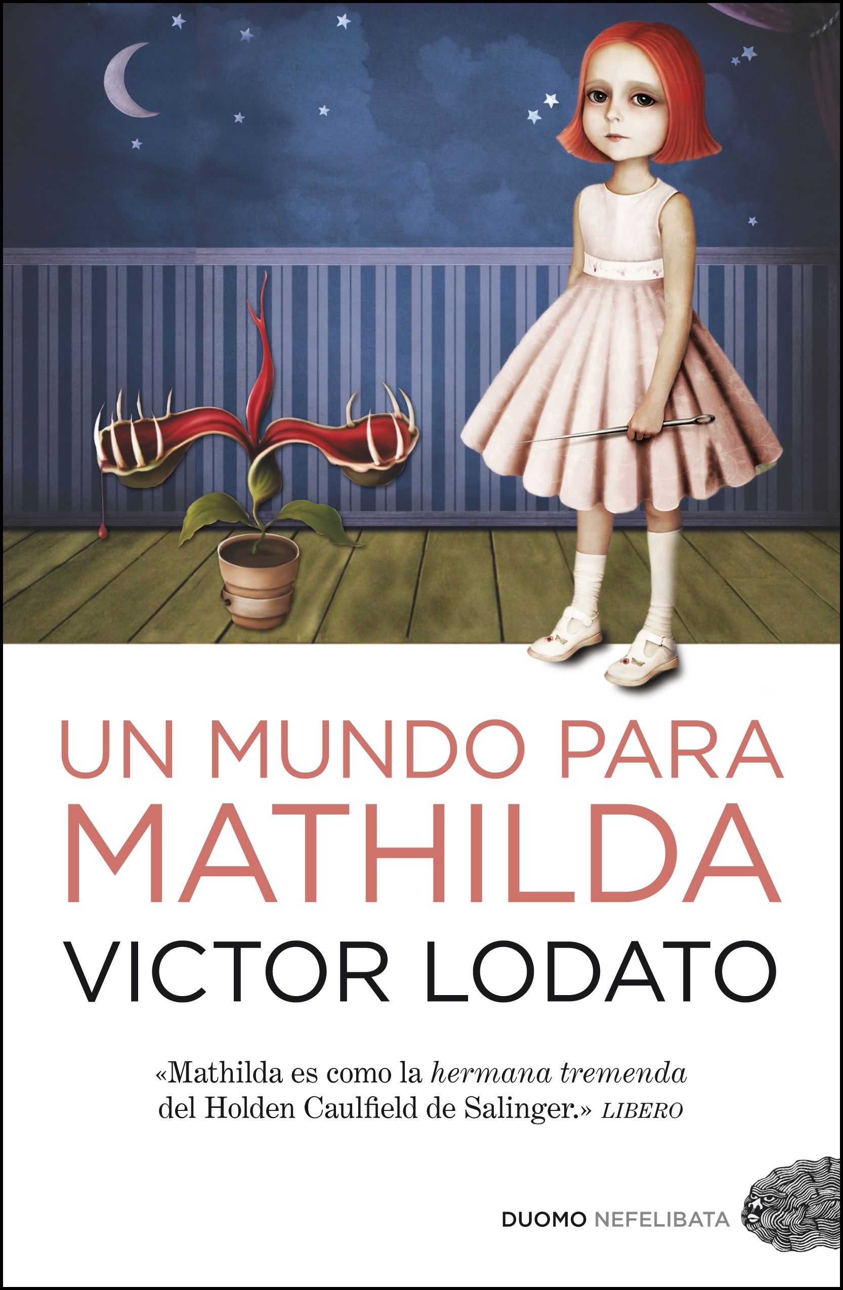 UN MUNDO PARA MATHILDA. 