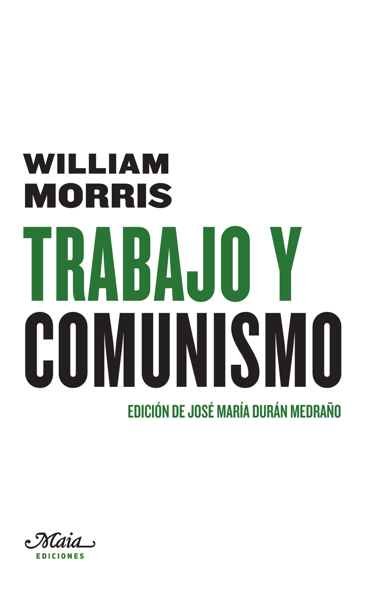 TRABAJO Y COMUNISMO. 