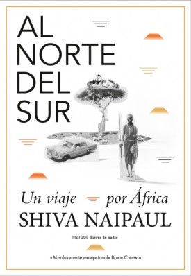 AL NORTE DEL SUR. UN VIAJE POR ÁFRICA