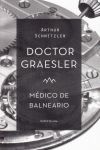 DOCTOR GRAESLER. MÉTODO DE BALNEARIO