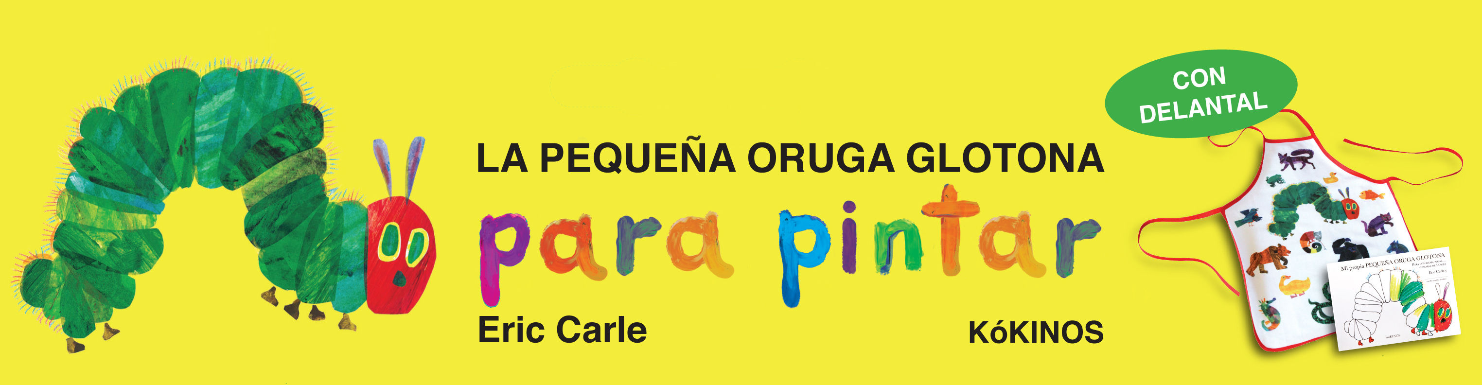 LA PEQUEÑA ORUGA GLOTONA PARA PINTAR. 