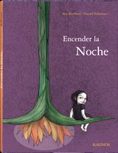 ENCENDER LA NOCHE. 