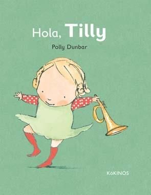 HOLA TILLY. 