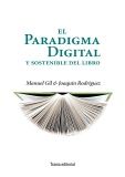 EL PARADIGMA DIGITAL Y SOSTENIBLE DEL LIBRO. 