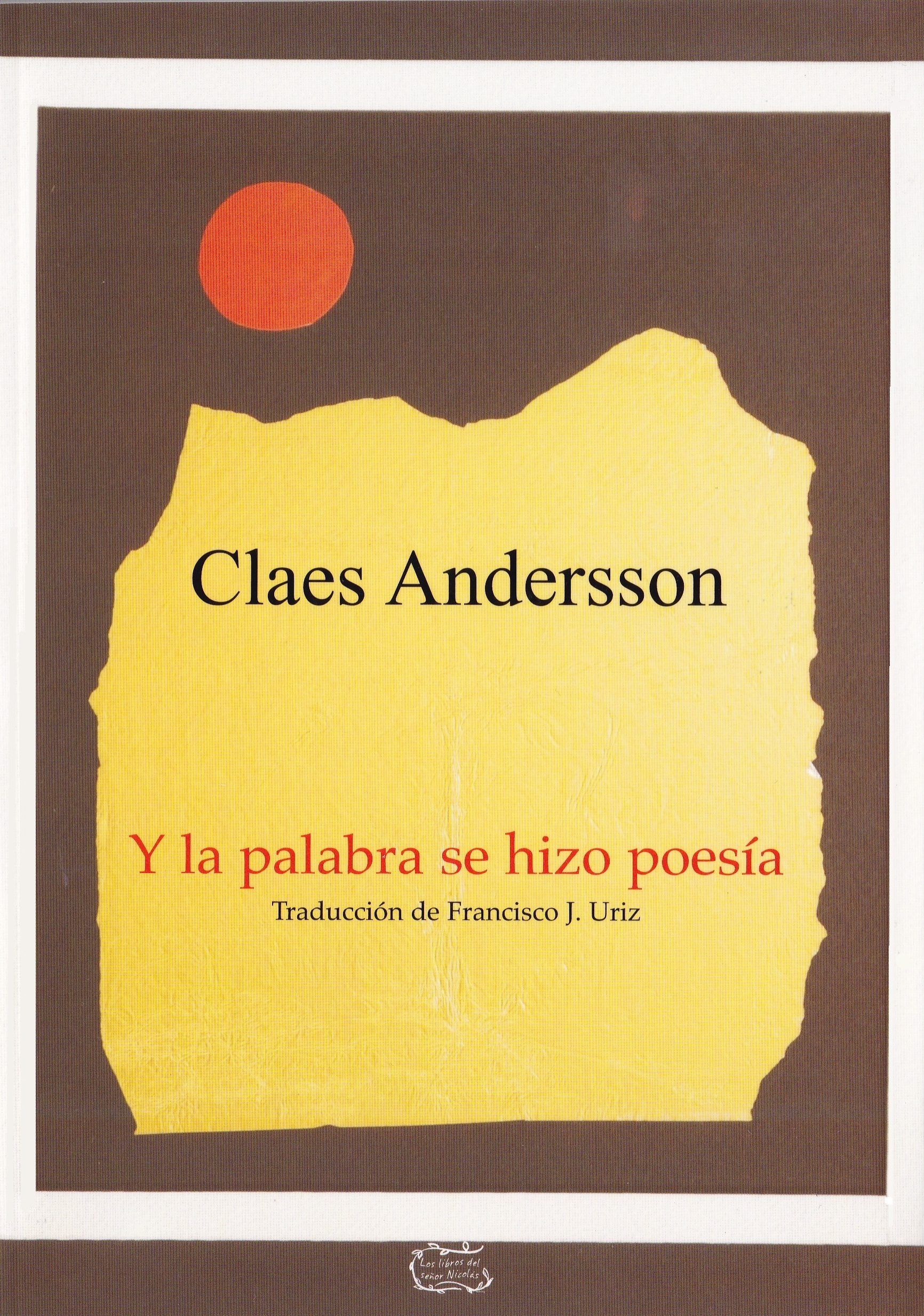 Y LA PALABRA SE HIZO POESÍA.