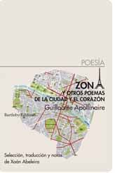 ZONA. Y OTROS POEMAS DE LA CIUDAD Y EL CORAZÓN