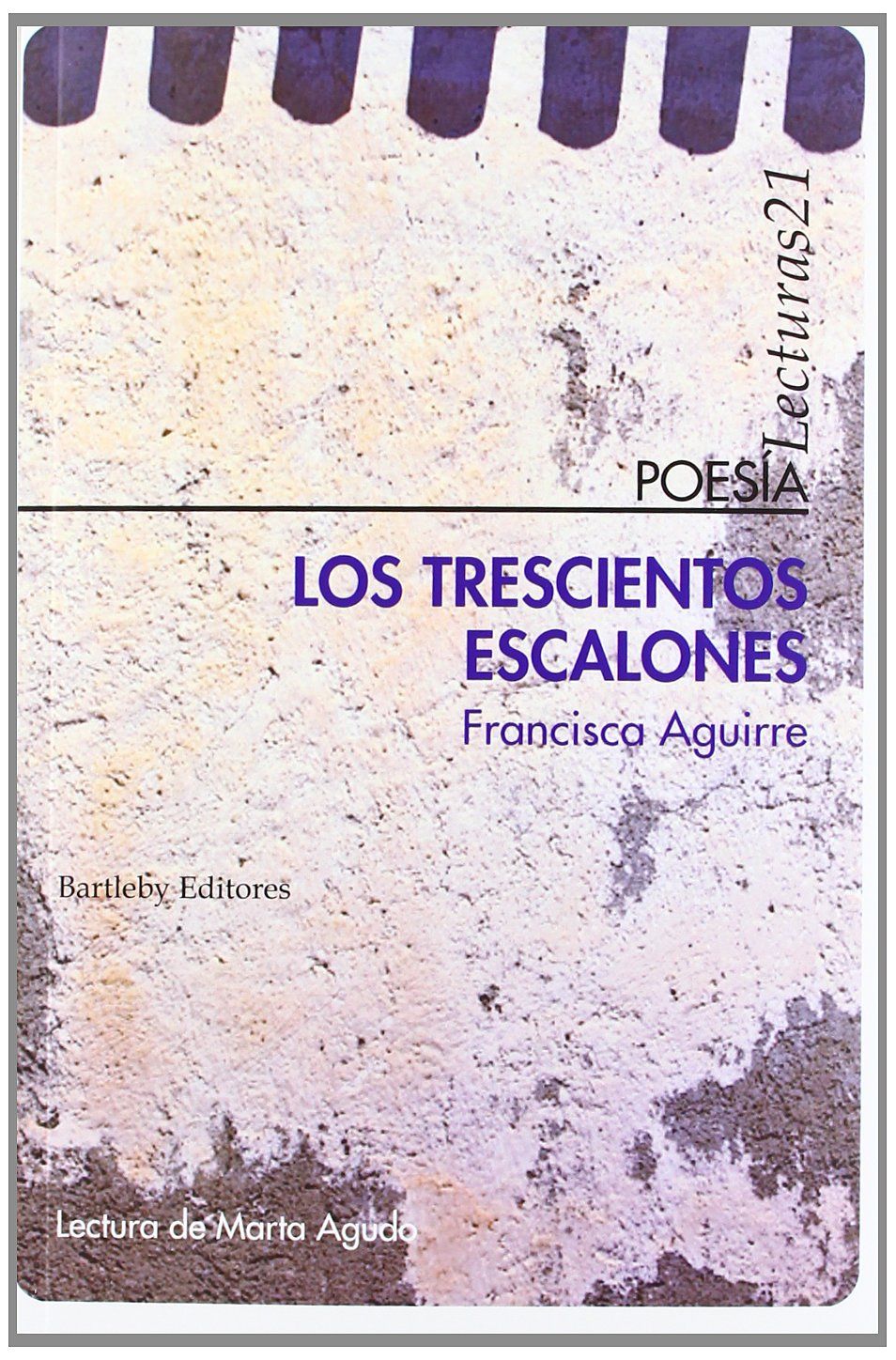 LOS TRESCIENTOS ESCALONES. LECTURAS 21