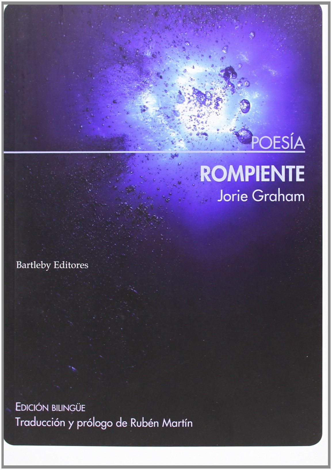 ROMPIENTE. EDICION BILINGUE