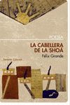 LA CABELLERA DE LA SHOÁ. EPÍLOGO DE JUAN JOSÉ LANZ