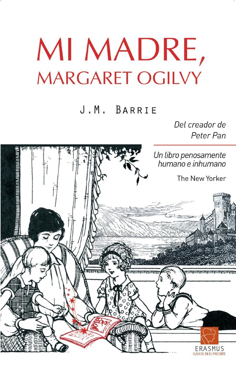 MI MADRE, MARGARET OGILVY. 