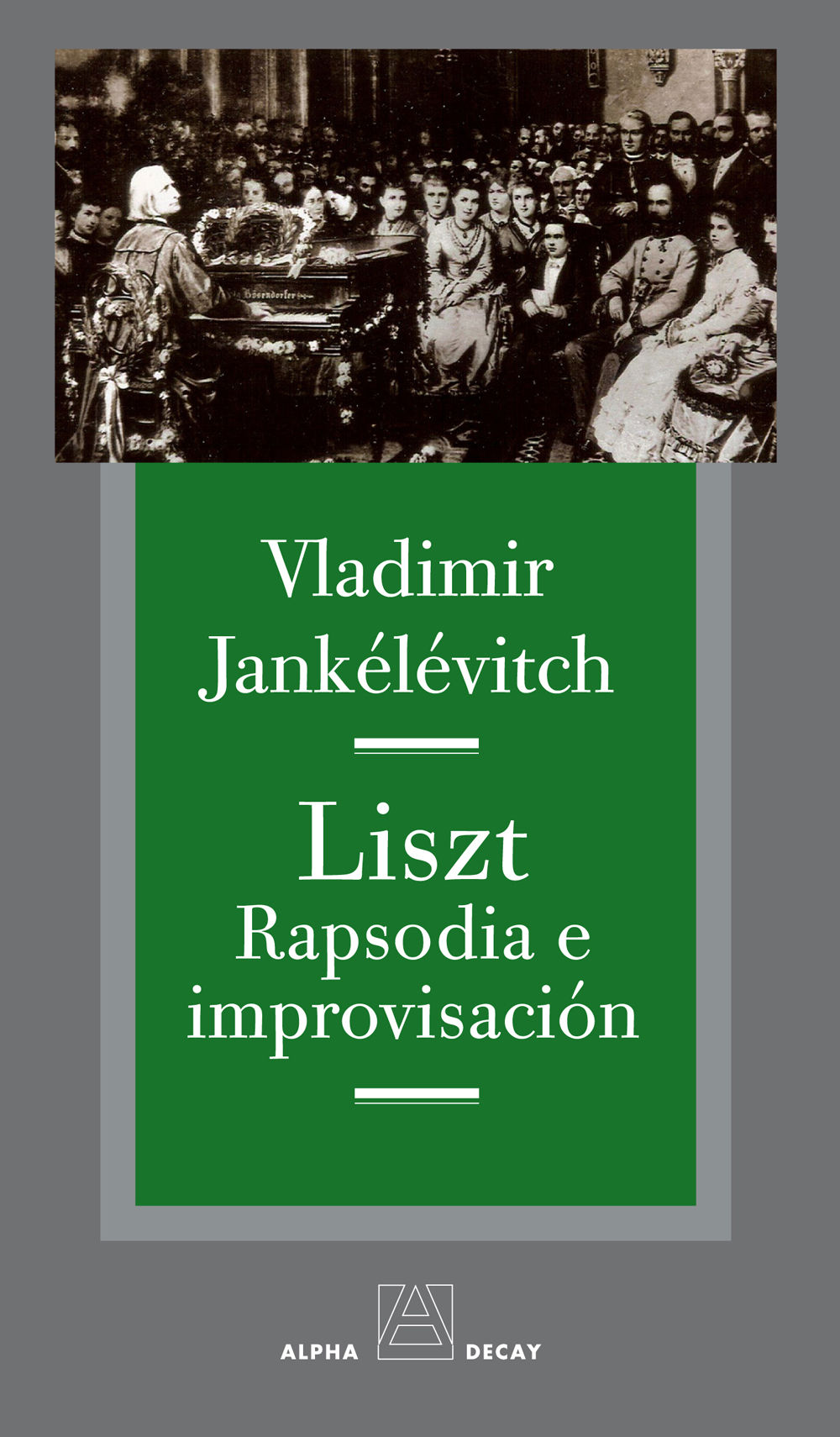 LISZT. RAPSODIA E IMPROVISACION. RAPSODIA E IMPROVISACIÓN