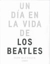 UN DÍA EN LA VIDA DE LOS BEATLES