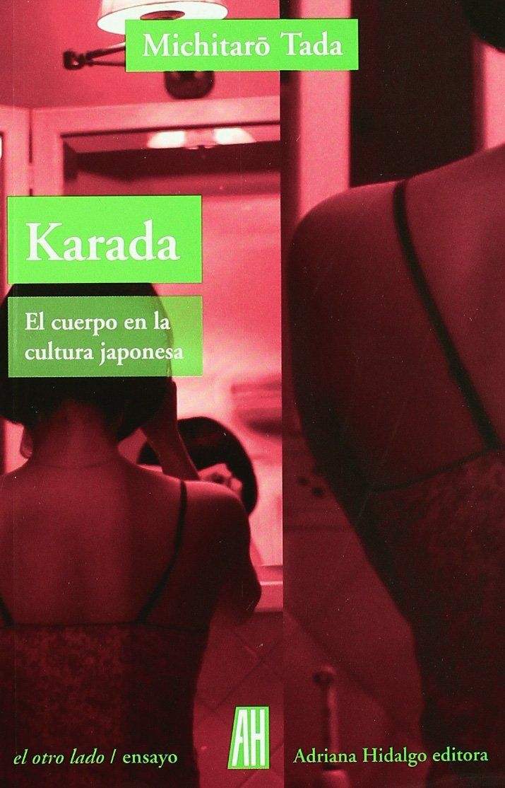 KARADA. EL CUERPO EN LA CULTURA JAPONESA