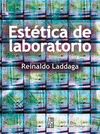 ESTÉTICA DE LABORATORIO. 