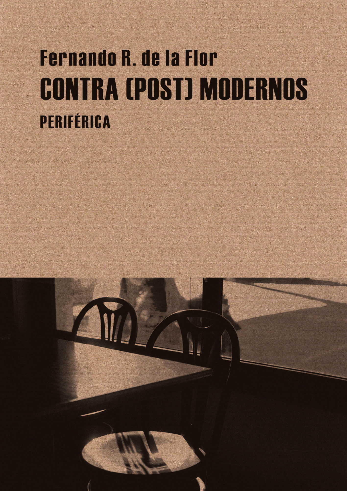 CONTRA(POST)MODERNOS