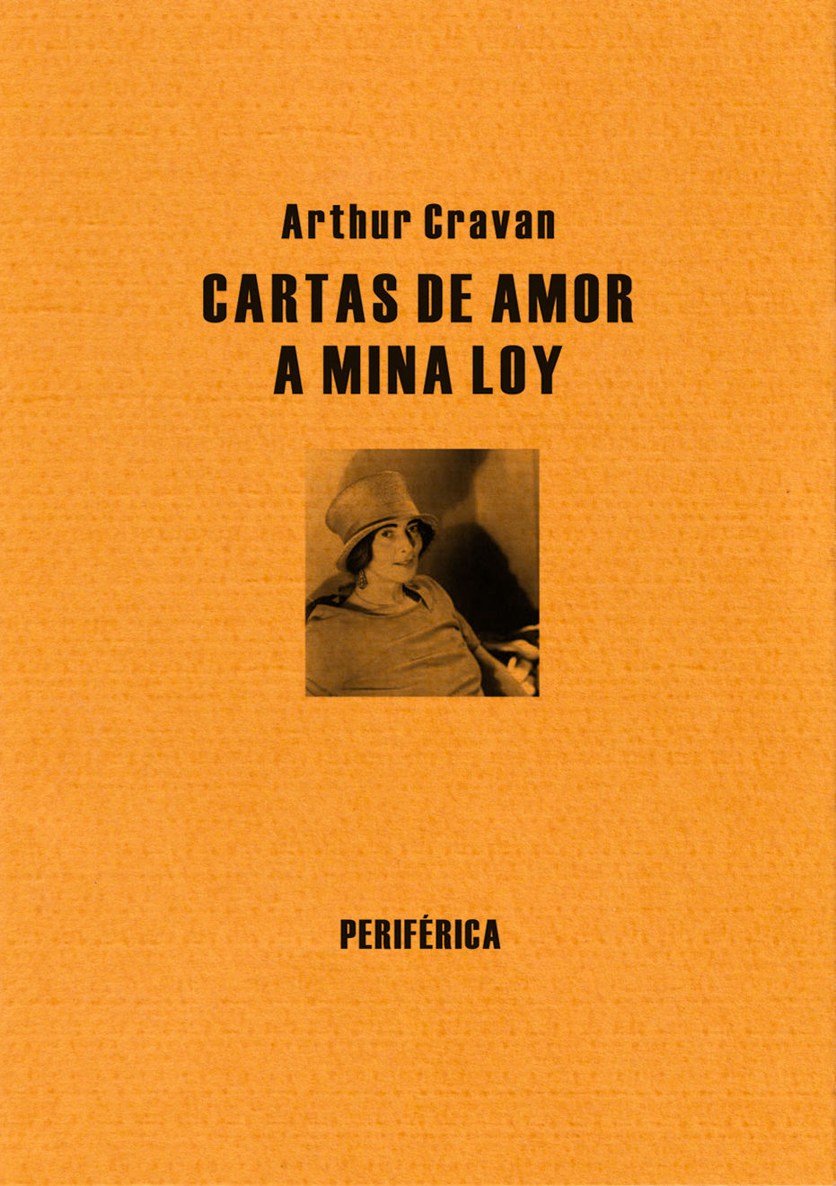 CARTAS DE AMOR A MINA LOY. 