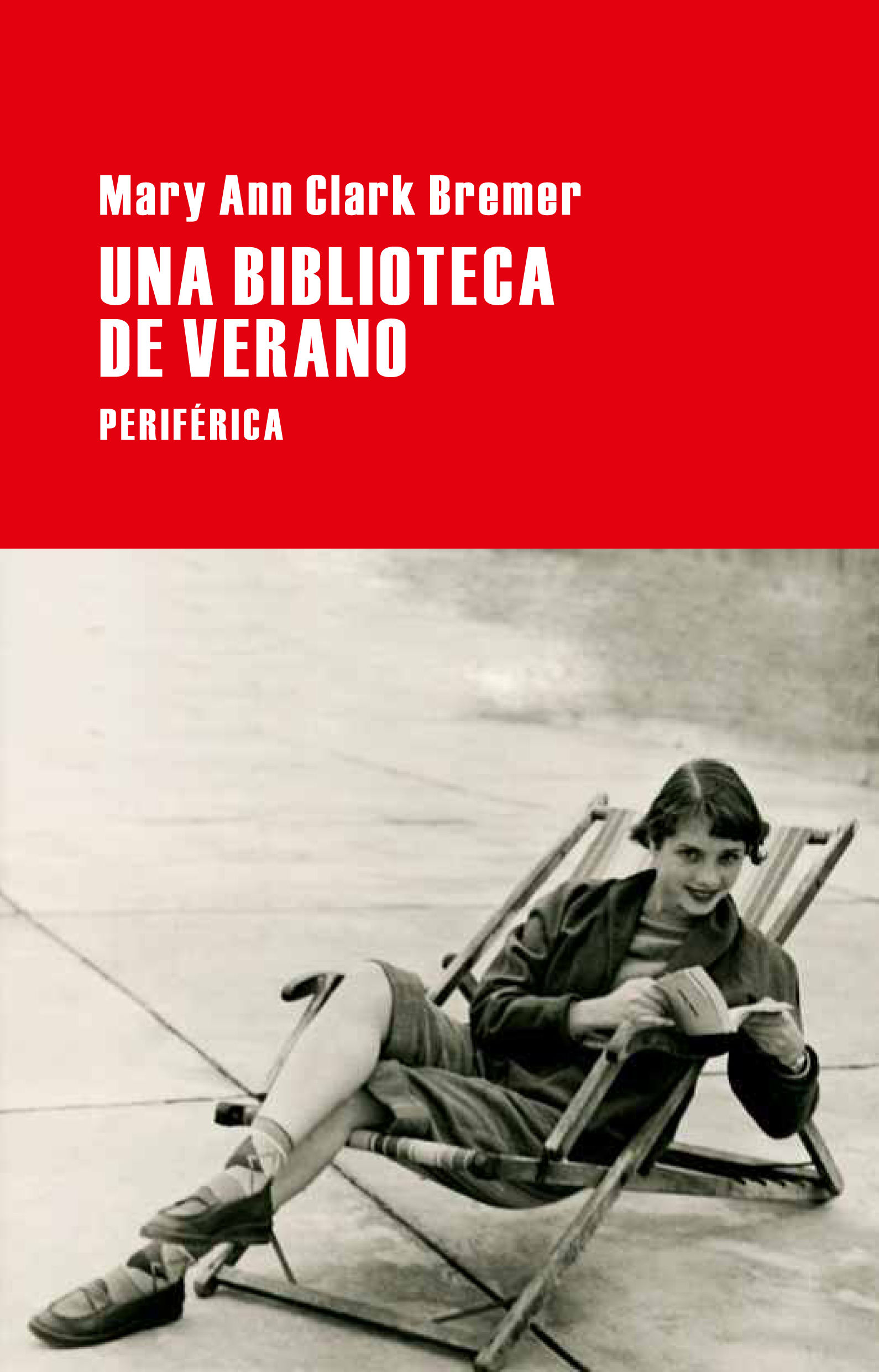 UNA BIBLIOTECA DE VERANO. 