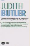 VIOLENCIA DE ESTADO, GUERRA, RESISTENCIA. POR UNA NUEVA POLÍTICA DE LA IZQUIERDA. + "LAS CATEGORÍAS NOS DICEN MÁS SOBRE LA NECESIDAD DE CATEGORIZAR LOS CUERPOS QUE SOBRE LOS CUERPOS MISMOS" (ENTREVISTA DE D. GAMPER SACHSE)