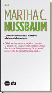 LIBERTAD DE CONCIENCIA: EL ATAQUE A LA IGUALDAD DE RESPETO. + "VIVIR EN DEMOCRACIA IMPLICA RESPETAR EL DERECHO DE LAS PERSONAS A ELEGIR ESTILOS DE VIDA CON LOS QUE NO ESTOY DE ACUERDO" (ENTREVISTA DE D. GAMPER SACHSE)