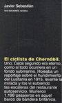 EL CICLISTA DE CHERNOBIL. (PREMIO CÁLAMO LIBRO DEL AÑO 2011)