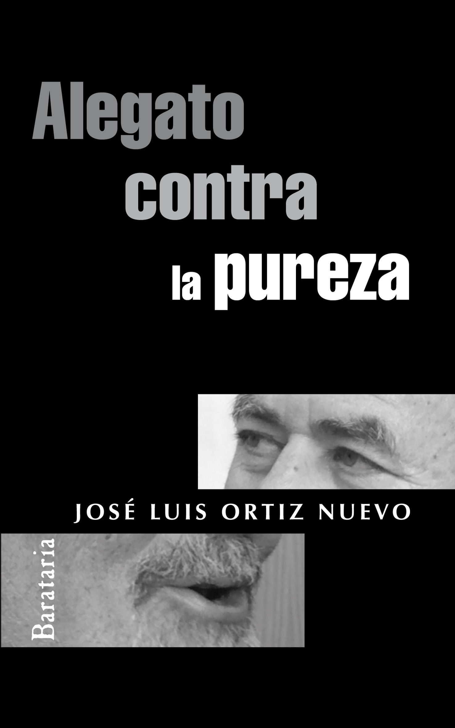 ALEGATO CONTRA LA PUREZA. 