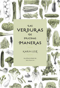 LAS VERDURAS DE MUCHAS MANERAS. 