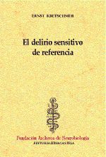 EL DELIRIO SENSITIVO DE REFERENCIA