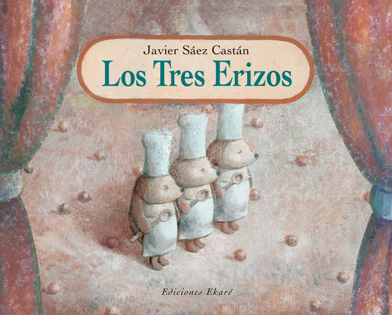 LOS TRES ERIZOS. 