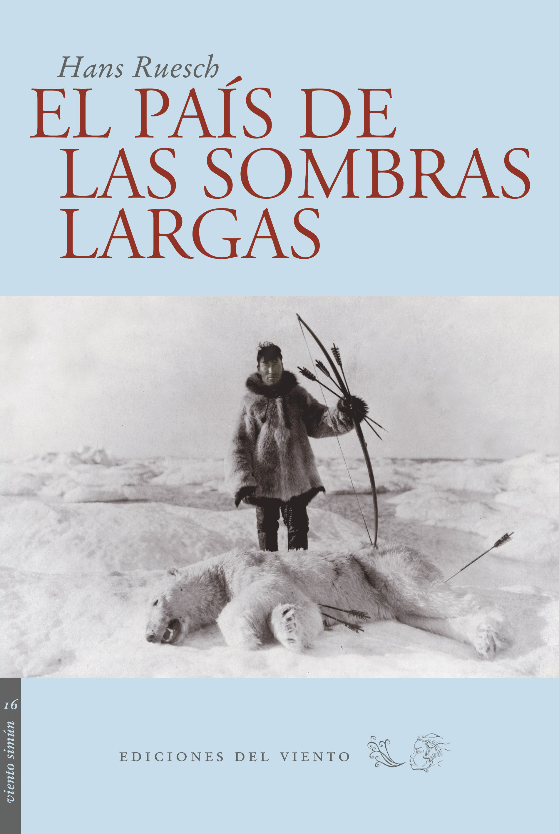 EL PAÍS DE LAS SOMBRAS LARGAS.
