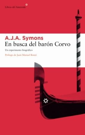 EN BUSCA DEL BARÓN CORVO. UN EXPERIMENTO BIOGRÁFICO