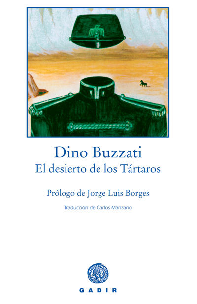 EL DESIERTO DE LOS TÁRTAROS