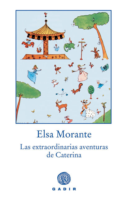 LAS EXTRAORDINARIAS AVENTURAS DE CATERINA