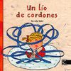 UN LÍO DE CORDONES